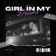 Girl In My Dreams Single