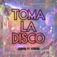 Toma la Disco feat Stress Single