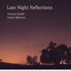 Late Night Reflections Single