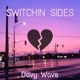 Switchin Sides Single