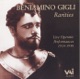Beniamino Gigli Rarities Live Operatic Performances