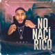 No Naci Rico Single
