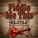 Fiddle Me This Single