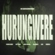 Hurungwere feat Nyasha David Icey Ekxne Kae Chaps Kikky Badass Lain Karville Single