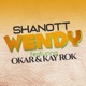 Wendy feat Okar Kay Rok Single
