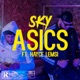 Asics feat Hayce Lemsi Single