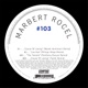 Black Label 103 Remixes Pt 2