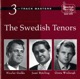 De Svenska Tenorerna Gedda Björling Winbergh The Swedish Tenors