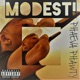 Modest