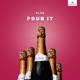 Pour It Single