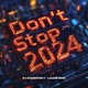 Don t Stop 2024 EP