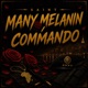 Many Melanin Commando Single