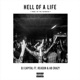Hell of a Life feat Reason Ab Crazy Single