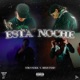 Esta noche Tornnerr feat Dieguinho Single