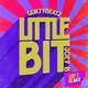 Little Bit Soft Remix Single