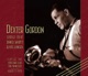 Dexter Gordon Live At the Both And Club 1970