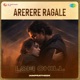 Arerere Ragale Lofi Chill Single