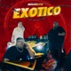 Exotico Single