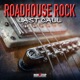 Roadhouse Rock Last Call