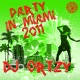 Party In Miami 2011 Remixes feat Aria