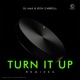 Turn it up The Remixes Single