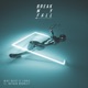 Break My Fall feat Nathan Brumley Single