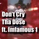 Don t Cry feat Imfamouz 1 Single