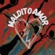 Maldito Amor Single