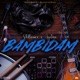 Bambidam feat Ayetian Single