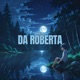 Da Roberta Single