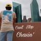 Can t Stop Chasin Single