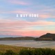 A Way Home Single