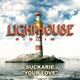 Your Love Lighthouse Riddim Single