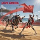 Love Arena EP