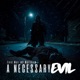 A Necessary Evil Single