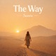 The Way Single