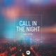 Call in the Night Single
