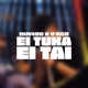 EI TUKA EI TAI feat Dim4ou Single