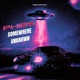 Somewhere Unknown Single