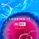 Loosing It Single feat Kalye Single