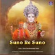 Suno Re Suno Single