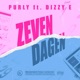 Zeven Dagen feat Dizzy E Single