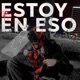 estoy en eso Single