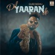 Dil Yaaran De feat Kaos Productions Single