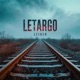 Letargo Single