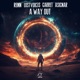 A Way Out Single