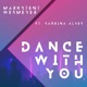 Dance With You feat Sabriana Alves Single