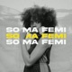 So Ma Femi feat Baron Jay Afoxx Single