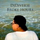 Broke Hours Single
