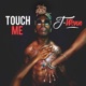 Touch Me Single